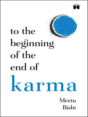 cover image of To the Beginning of the End of Karma